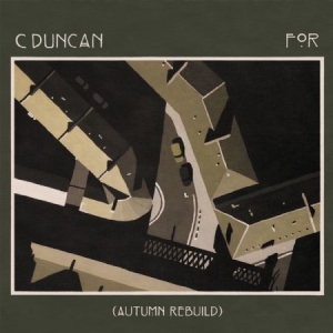 Duncan C - For (Autumn Rebuild) in der Gruppe VINYL bei Bengans Skivbutik AB (1560915)