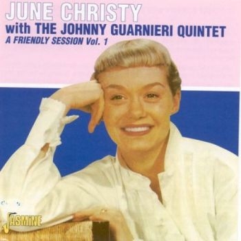 Christy June W. Johnny Guarnieri - A Friendly Session, Vol. 1 in der Gruppe CD / Bestseller bei Bengans Skivbutik AB (1561087)