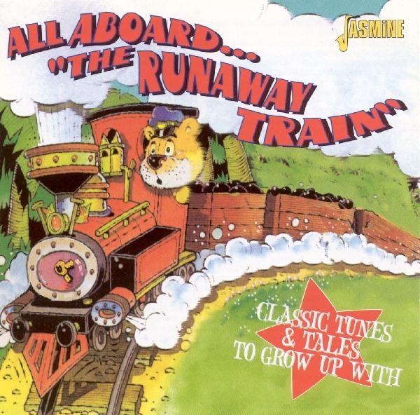 V/A - All Aboard The Runaway Train - Classic Tunes & Tales To Grow Up With in der Gruppe CD / Bestseller bei Bengans Skivbutik AB (1561093)