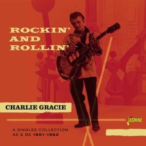 Gracie Charlie - Rockin' And Rollin' (A Singles Coll in der Gruppe CD bei Bengans Skivbutik AB (1561113)