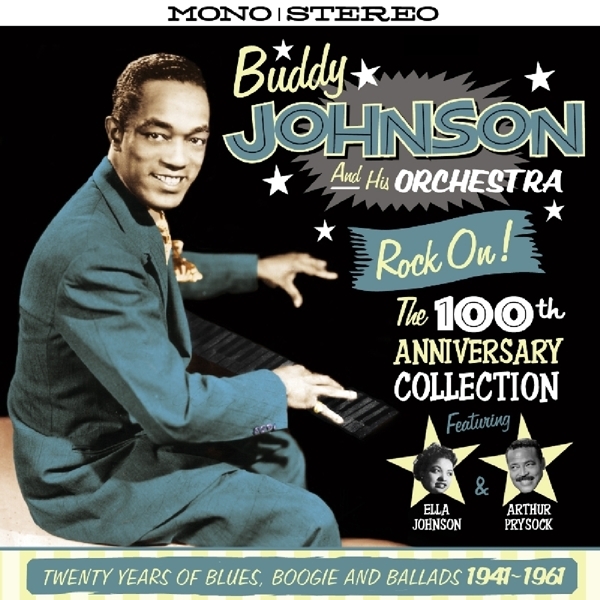 Buddy & His Orchestra Johnson - Rock On! 100Th Anniversary Collection in der Gruppe CD / Pop bei Bengans Skivbutik AB (1561128)