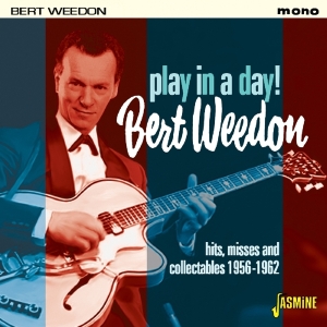Weedon Bert - Play In A Day in der Gruppe CD bei Bengans Skivbutik AB (1561134)
