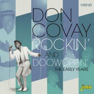 Covay Don - Rockin' & Doowoppin' (The Early Yea in der Gruppe CD bei Bengans Skivbutik AB (1561141)