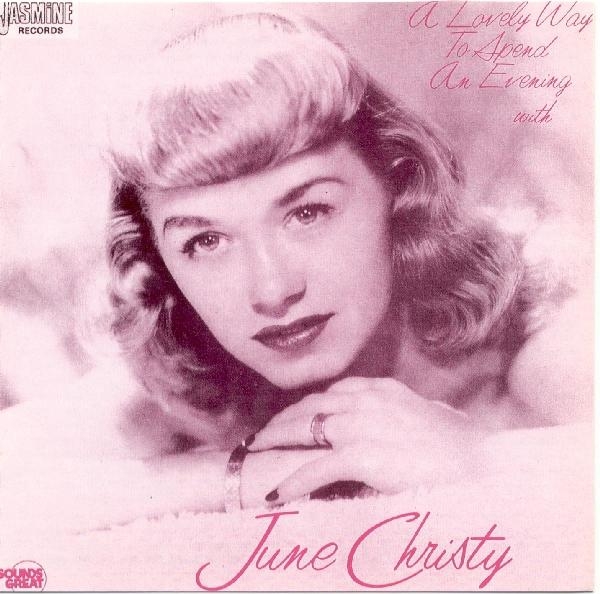June Christy - A Lovely Way To Spend An Evening With in der Gruppe CD / Bestseller bei Bengans Skivbutik AB (1561145)