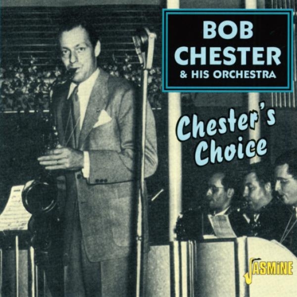 Bob & His Orchestra Chester - Chester's Choice in der Gruppe CD / Pop bei Bengans Skivbutik AB (1561149)