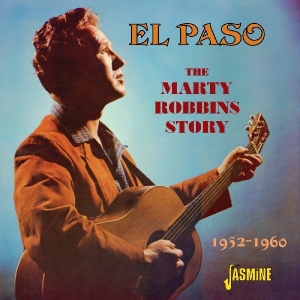 Marty Robbins - El Paso. 1952-1960 in der Gruppe CD bei Bengans Skivbutik AB (1561165)