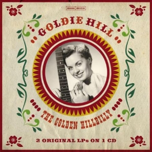 Hill Goldie - Golden Hillbilly in der Gruppe CD bei Bengans Skivbutik AB (1561172)