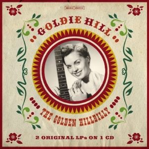 Goldie Hill - Golden Hillbilly 2 in der Gruppe CD bei Bengans Skivbutik AB (1561172)