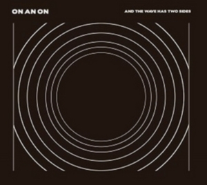 On And On - And Then Wave Has Two Sides in der Gruppe CD / Pop-Rock bei Bengans Skivbutik AB (1561200)