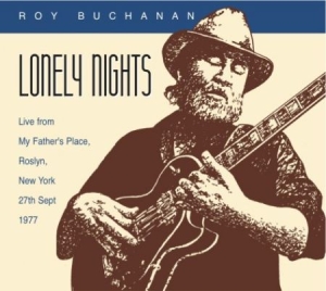 Buchanan Roy - Lonely Night in der Gruppe CD bei Bengans Skivbutik AB (1561205)