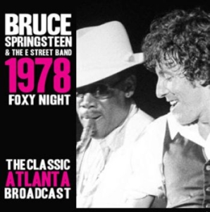 Springsteen Bruce - Foxy Night 1978 Live (3 Cd) in der Gruppe Minishops / Bruce Springsteen bei Bengans Skivbutik AB (1561473)