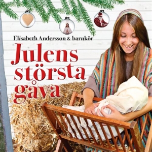 Andersson Elisabeth - Julens Bästa Gåva in der Gruppe CD bei Bengans Skivbutik AB (1561687)