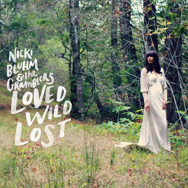 Bluhm Nikki And The Gramblers - Love Wild Lost in der Gruppe CD / Rock bei Bengans Skivbutik AB (1562632)