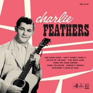 Feathers Charlie - Charlie Feathers in der Gruppe UNSERE TIPPS / Klassiska lablar / Sundazed / Sundazed Vinyl bei Bengans Skivbutik AB (1570466)