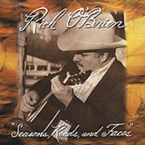 O'brien  Rich - Seasons, Roads & Faces in der Gruppe CD / Country bei Bengans Skivbutik AB (1570557)