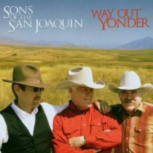 Sons Of The  San Joaquin - Way Out Yonder in der Gruppe CD / Bestseller bei Bengans Skivbutik AB (1570568)