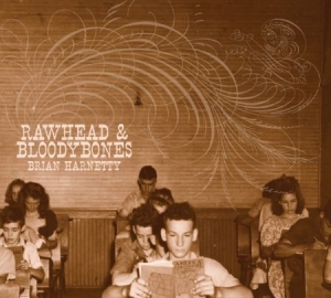 Harnetty Brian - Rawhead & Bloodybones in der Gruppe CD bei Bengans Skivbutik AB (1570603)