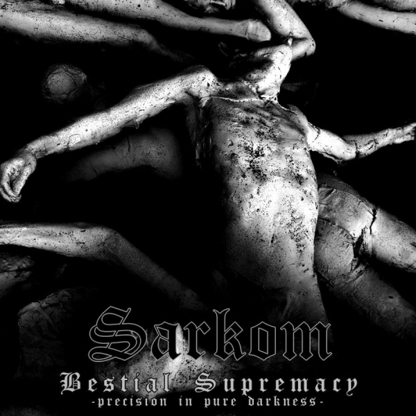 Sarkom - Bestial Supremacy in der Gruppe CD / Bestseller bei Bengans Skivbutik AB (1570643)