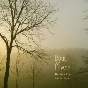 Rachel Grimes - Book Of Leaves in der Gruppe CD / Rock bei Bengans Skivbutik AB (1571907)
