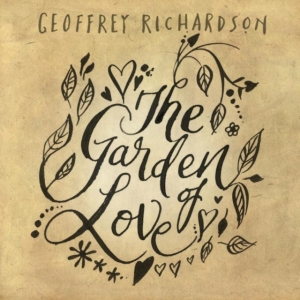 Richardson Geoffrey - Garden Of Love in der Gruppe CD bei Bengans Skivbutik AB (1702266)