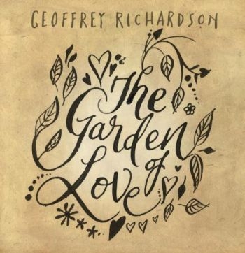 Richardson Geoffrey - Garden Of Love in der Gruppe CD / Bestseller bei Bengans Skivbutik AB (1702266)
