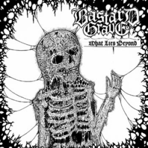 Bastard Grave - What Lies Behind in der Gruppe CD bei Bengans Skivbutik AB (1703516)