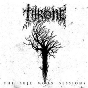 Throne - Full Moon Sessions The in der Gruppe CD bei Bengans Skivbutik AB (1703528)
