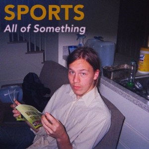 Sports - All Of Something in der Gruppe VINYL bei Bengans Skivbutik AB (1703925)