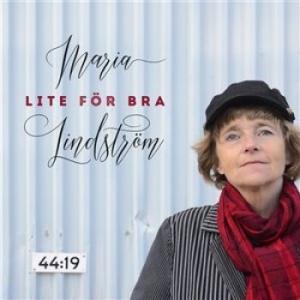 Lindström Maria - Lite För Bra in der Gruppe Labels / Kakafon bei Bengans Skivbutik AB (1705100)