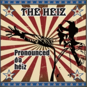 Heiz - Pronounced De Heiz in der Gruppe CD / Pop-Rock bei Bengans Skivbutik AB (1705197)