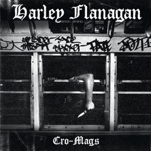 Harley Flanagan - Cro-Mags in der Gruppe VINYL / Rock bei Bengans Skivbutik AB (1705206)