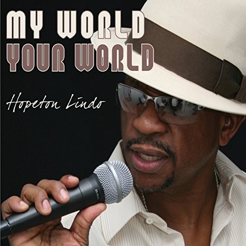 Lindo Hopeton - My World Your World in der Gruppe CD / Reggae bei Bengans Skivbutik AB (1705228)