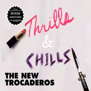 New Trocaderos - Thrills & Chills in der Gruppe CD bei Bengans Skivbutik AB (1705230)