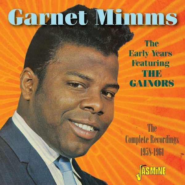 Garnet Mimms - Early Years Featuring The Gainors in der Gruppe CD / Bestseller bei Bengans Skivbutik AB (1707881)