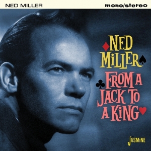 Miller Ned - From A Jack To A King in der Gruppe CD bei Bengans Skivbutik AB (1707884)