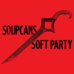 Soupcans - Soft Party in der Gruppe VINYL bei Bengans Skivbutik AB (1707889)