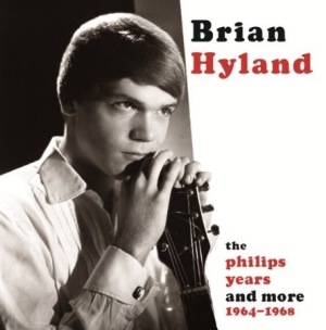 Hyland Brian - Philips Years And More 64-68 in der Gruppe CD bei Bengans Skivbutik AB (1707894)