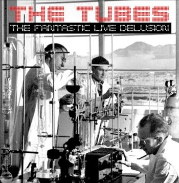 Tubes - Fantastic Live Delusion in der Gruppe CD / Rock bei Bengans Skivbutik AB (1707943)