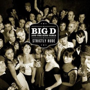 Big D And The Kids Table - Strictly Rude Ltd Ed Colored Vinyl in der Gruppe VINYL bei Bengans Skivbutik AB (1708373)