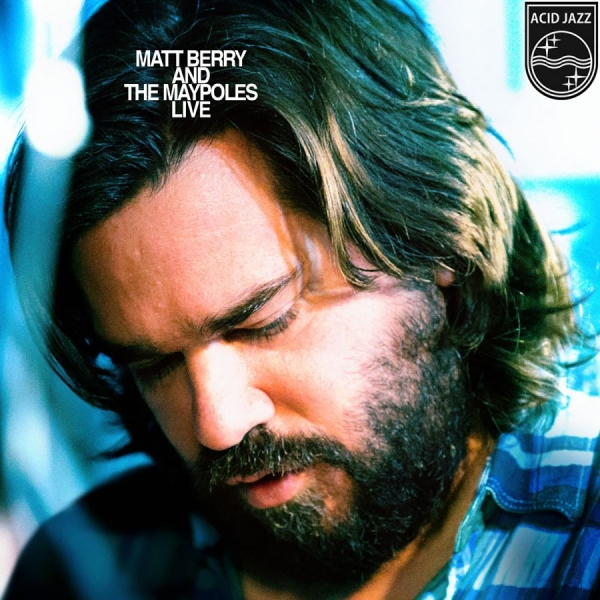 Berry Matt - Berry Matt & The Maypoles Live in der Gruppe CD / Pop bei Bengans Skivbutik AB (1710182)