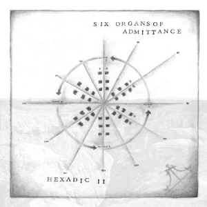 Six Organs Of Admittance - Hexadic Ii in der Gruppe VINYL bei Bengans Skivbutik AB (1710211)