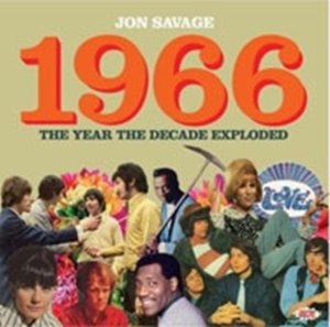 Various Artists - Jon Savage's 1966: The Year The Dec in der Gruppe CD bei Bengans Skivbutik AB (1711186)