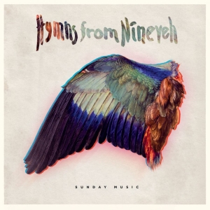 Hymns From Nineveh - Sunday Music in der Gruppe CD bei Bengans Skivbutik AB (1712362)