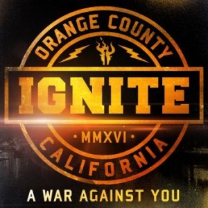 Ignite - A War Against You in der Gruppe CD bei Bengans Skivbutik AB (1712387)