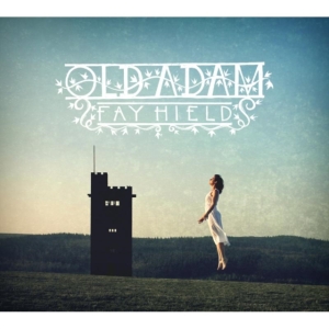 Hield Fay - Old Adam in der Gruppe CD bei Bengans Skivbutik AB (1712451)