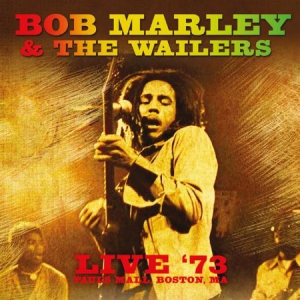 Marley Bob & The Wailers - Live In '73 in der Gruppe CD bei Bengans Skivbutik AB (1712484)