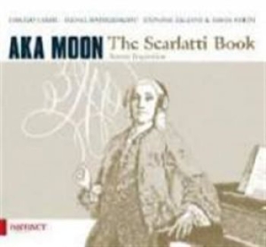 Aka Moon - The Scarlatti Book - Domenico Scarl in der Gruppe CD bei Bengans Skivbutik AB (1713001)