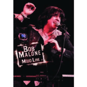 Malone Bob - Mojo Live in der Gruppe DVD & BLU-RAY bei Bengans Skivbutik AB (1713221)