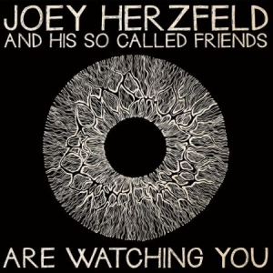 Herzfeld Joey & His So Called Frien - Are Watching You in der Gruppe VINYL bei Bengans Skivbutik AB (1713296)