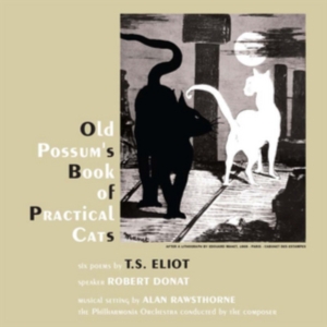 Donat Robert And Alan Rawsthorne - Old Possum's Book Of Practical Cats in der Gruppe CD bei Bengans Skivbutik AB (1713313)
